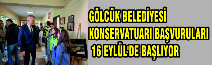 GÖLCÜK BELEDİYESİ KONSERVATUARI BAŞVURULARI 16 EYLÜL'DE BAŞLIYOR