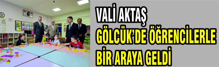 VALİ AKTAŞ, ÖĞRENCİLERLE BİR ARAYA GELDİ